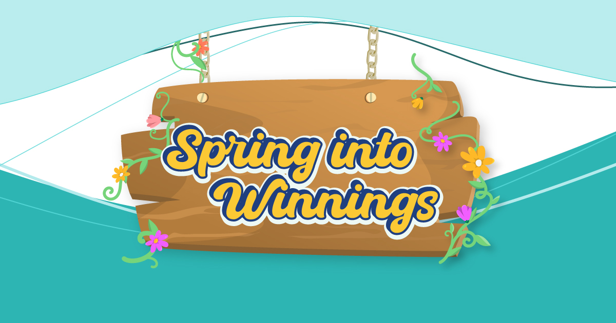 Spring Into Winnings - Nanaimo