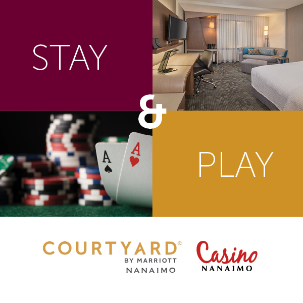 Stay & play at Casino Nanaimo
