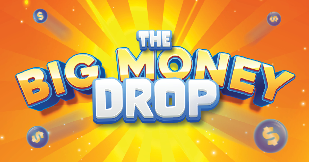 The Big Money Drop - Casino Nanaimo
