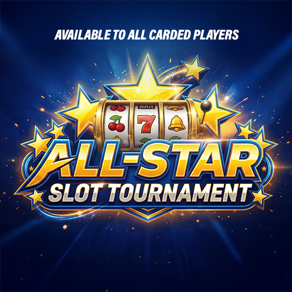 All-Star Slot Tournament (Available to all Carded Players) - Casino Nanaimo