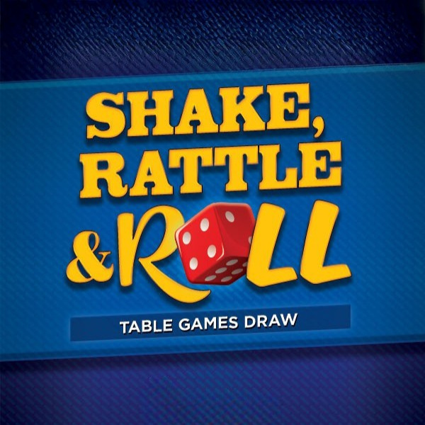 Shake, Rattle & Roll Table Games Draw - Casino Nanaimo