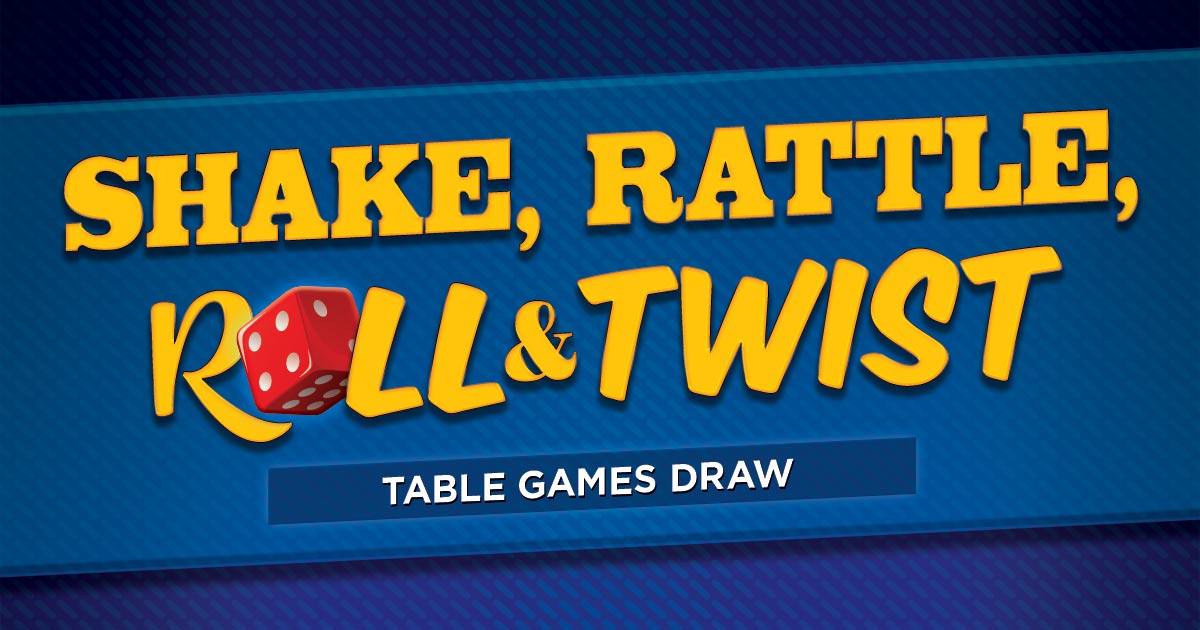 Shake, Rattle, Roll & Twist - Casino Nanaimo