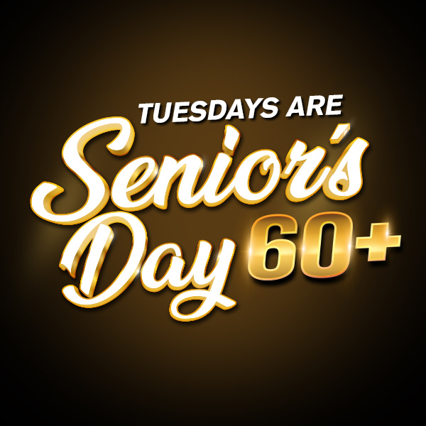 Tuesday's Are Senior's Day - Casino Nanaimo